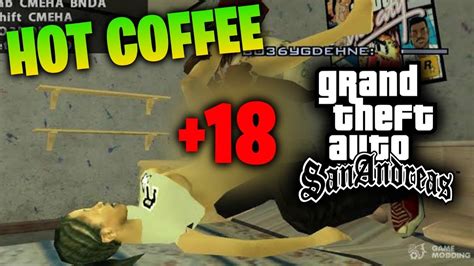 gta sa hot coffee|Hot Coffee Mod V2.1